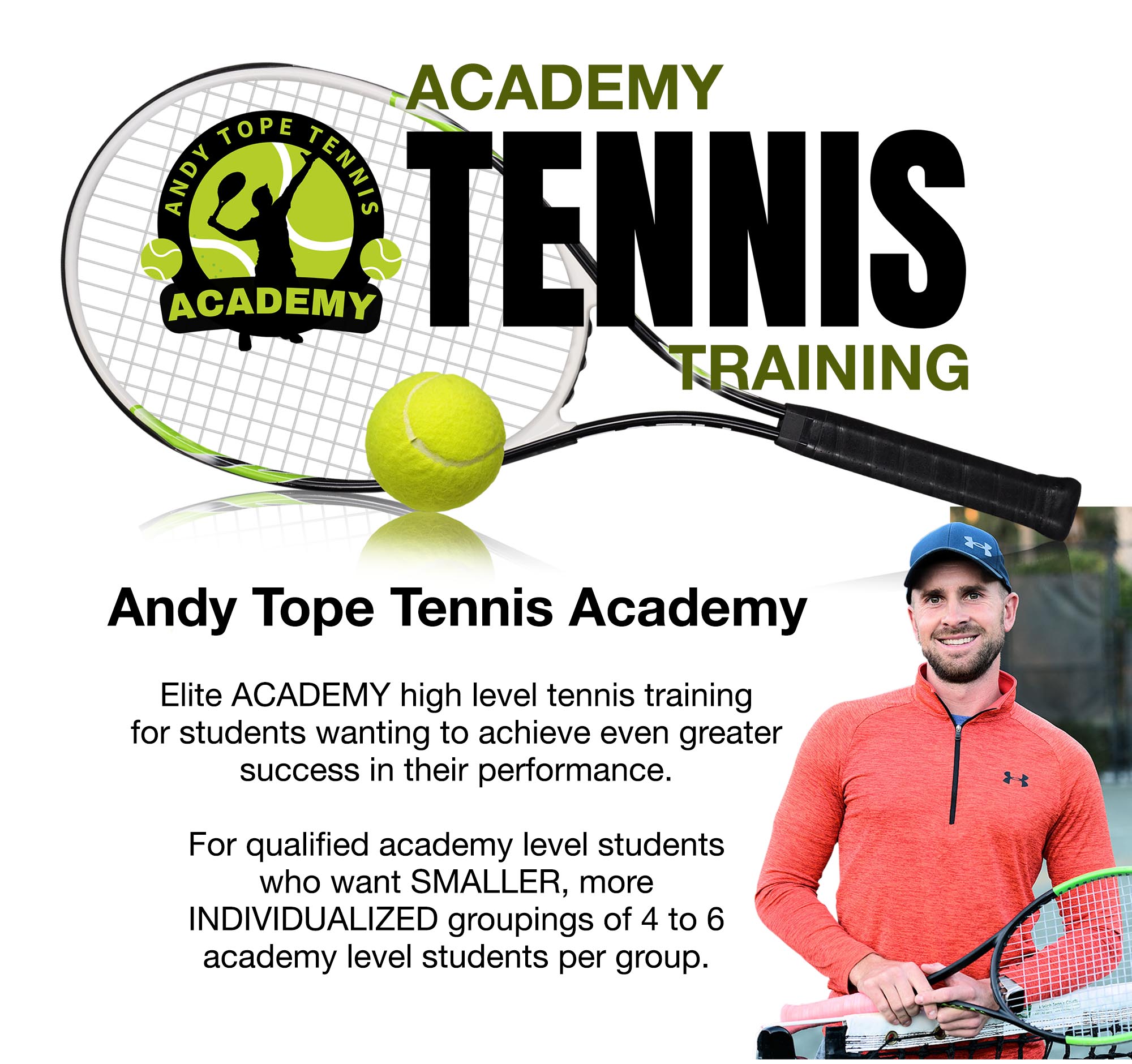 academy level tennis training with Coach Andy Tope